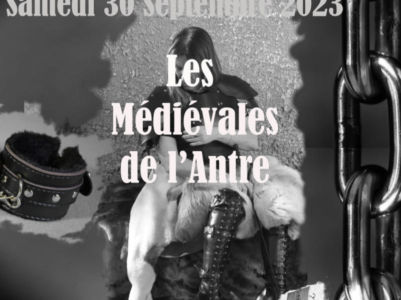 Evènement BDSM Valence : 30/09/2023 : Les Médiévales de l'Antre | Antre Des Vices