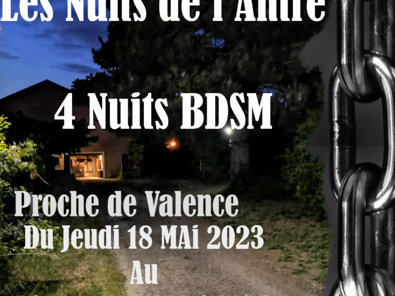 Evènement BDSM Valence : 18/05/2023 au 21/05/2023 : Les Nuits de l'Antre | Antre Des Vices