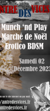 Ev&egrave;nement BDSM Valence : 02/12/2023 : Munch&Play March&eacute; de No&euml;l Erotico-BDSM | Antre Des Vices