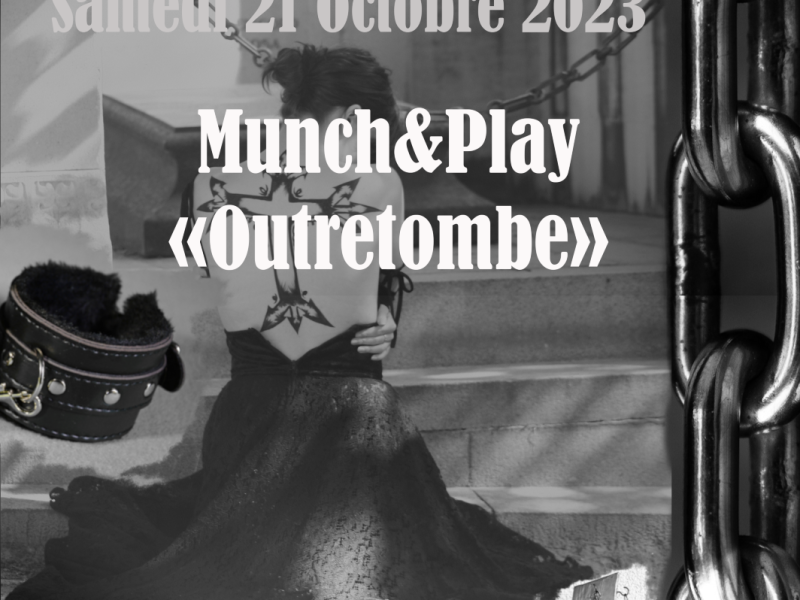 Evènement BDSM Valence : 21/10/2023 : Munch&Play Outretombe | Antre Des Vices