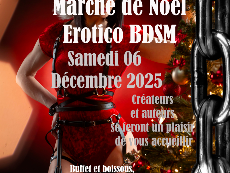 Evènement BDSM Valence : 06/12/2025 : Marché de Noël Erotico-BDSM | Antre Des Vices