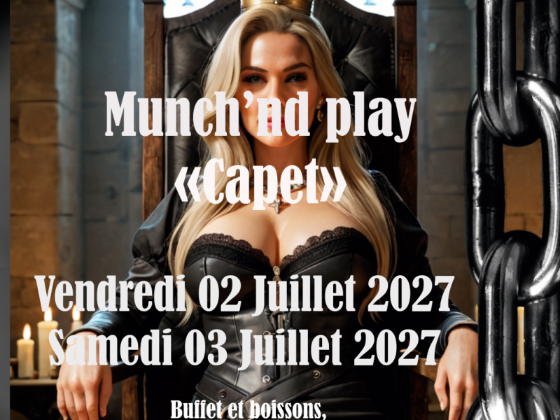 Evènement BDSM Valence : 02 et 03/07/2027 : Munch&Play Capet | Antre Des Vices
