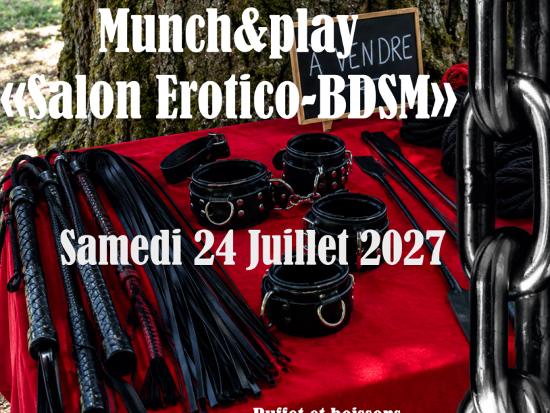 Evènement BDSM Valence : 24/07/2027 : Munch&Play Salon Erotico BDSM | Antre Des Vices