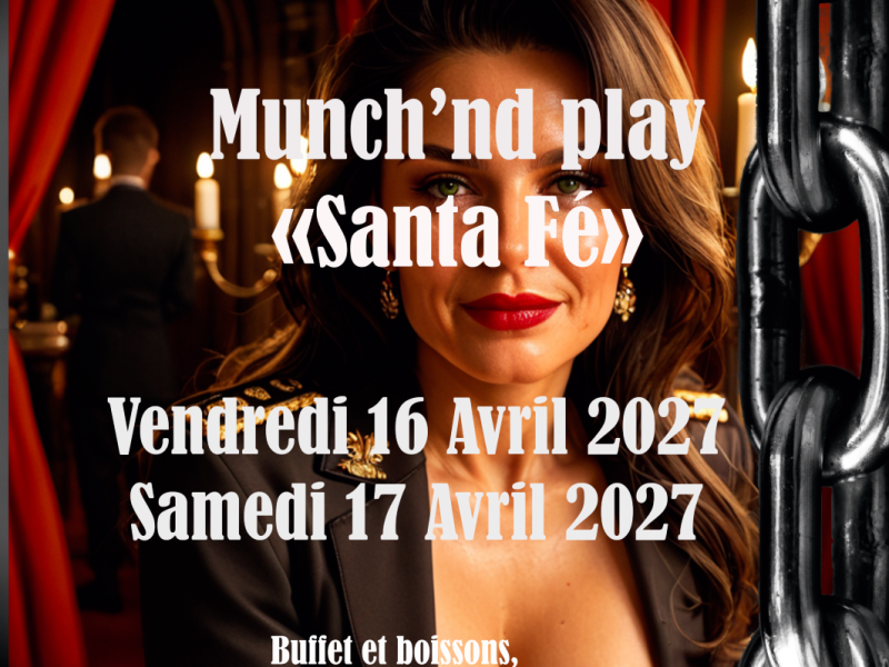 Evènement BDSM Valence : 16 et 17/04/2027 : Munch&Play Santa Fé | Antre Des Vices