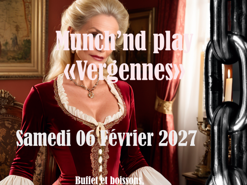 Evènement BDSM Valence : 06/02/2027 : Munch&Play Vergennes | Antre Des Vices