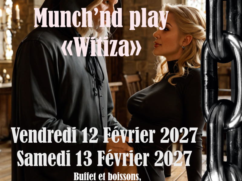 Evènement BDSM Valence : 12 et 13/02/2027 : Munch&Play Witiza | Antre Des Vices